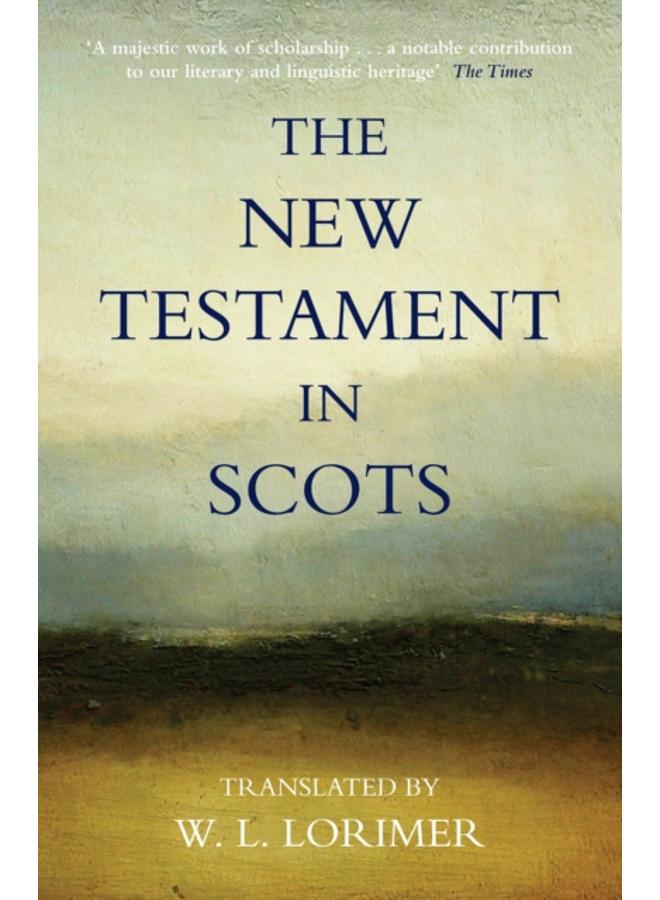 The New Testament In Scots
