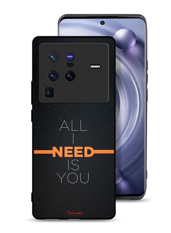 Tolwak Vivo X80 Pro Protective Case Cover All I Need Is You - Image 1