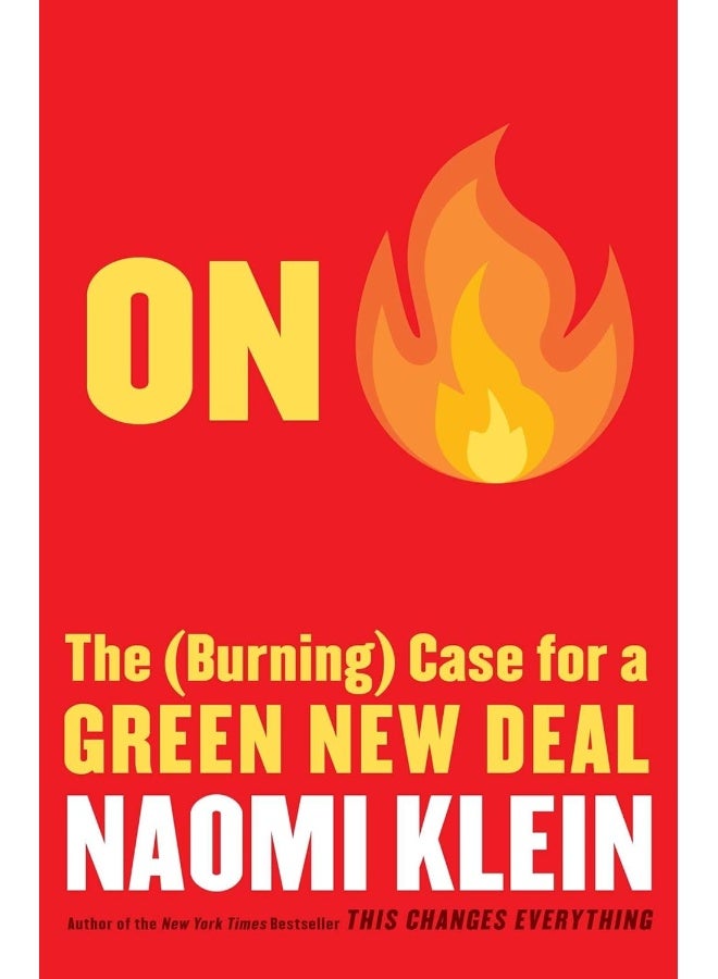 في النار: القضية (المشتعلة) من أجل صفقة جديدة خضراء