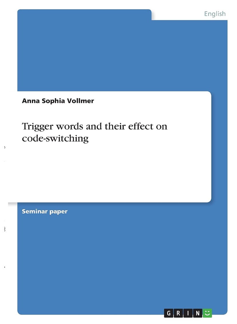 Trigger words and their effect on code-switching 