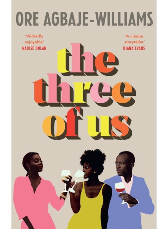 The Three of Us : THE ADDICTIVE READ YOUR NEW YEAR WON'T BE COMPLETE WITHOUT 