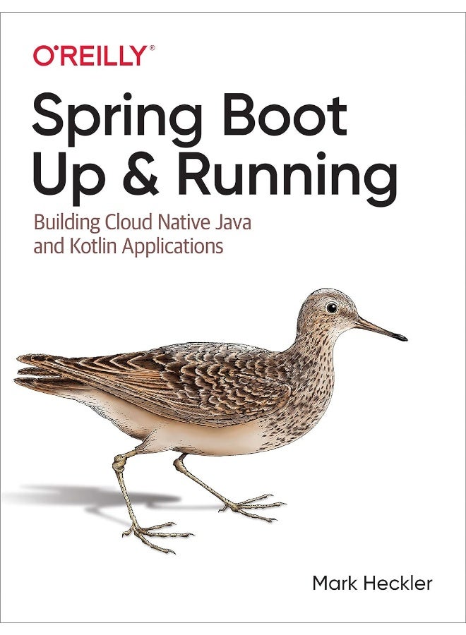 Spring Boot: Up and Running: Building Cloud Native Java and Kotlin Applications  - Image 1