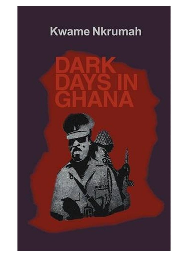 Dark Days In Ghana 