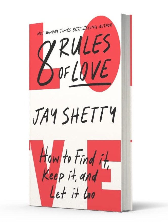 8 Rules of Love: How to Find It, Keep It, and Let It Go