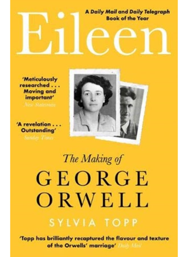 Eileen : The Making of George Orwell 