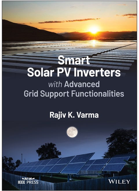 Smart Solar PV Inverters with Advanced Grid Support Functionalities