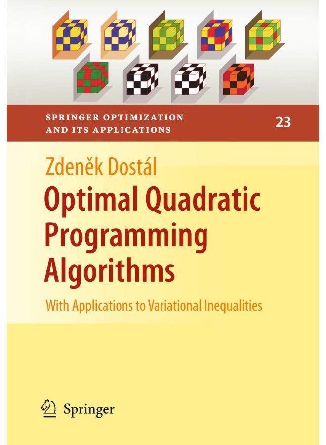 Optimal Quadratic Programming Algorithms: With Applications to Variational Inequalities