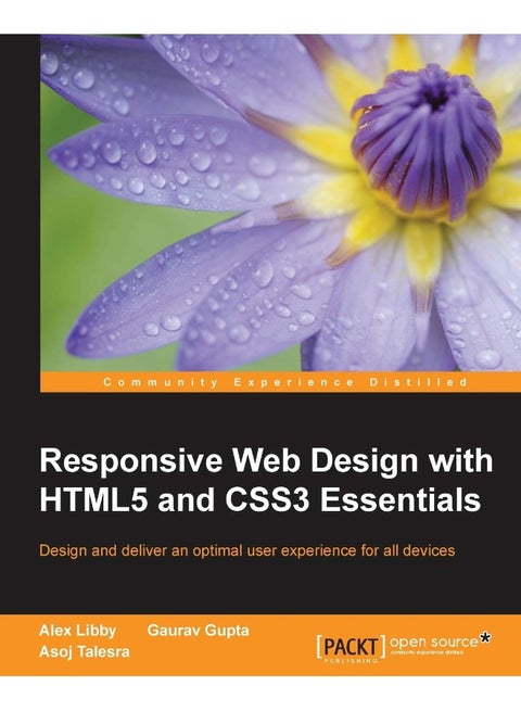 Responsive Web Design with HTML5 and CSS3 Essentials