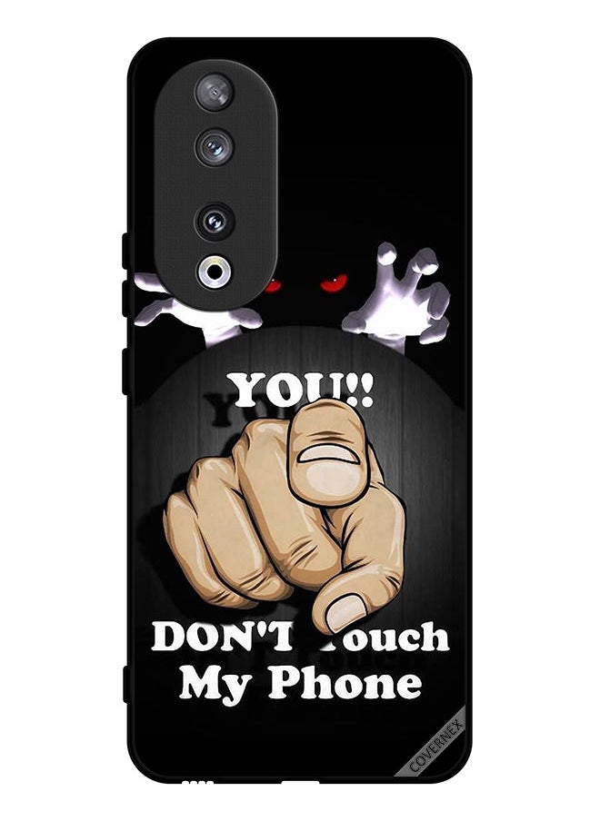Covernex - Protective Case Cover For Honor 90 You Don't Touch My Phone - Image 1