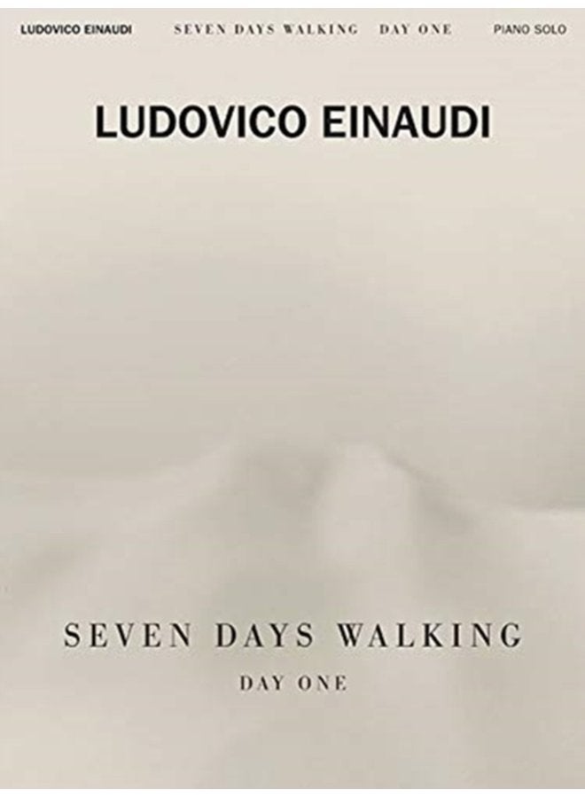LUDOVICO EINAUDI SEVEN DAYS WALKING - Paperback