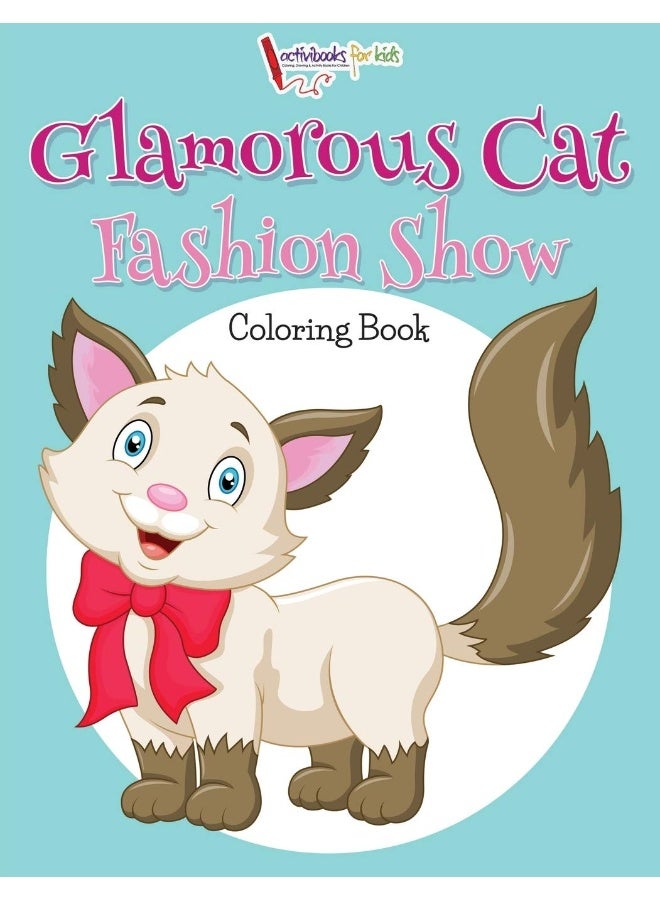 Glamorous Cat Fashion Show Coloring Book - Image 1