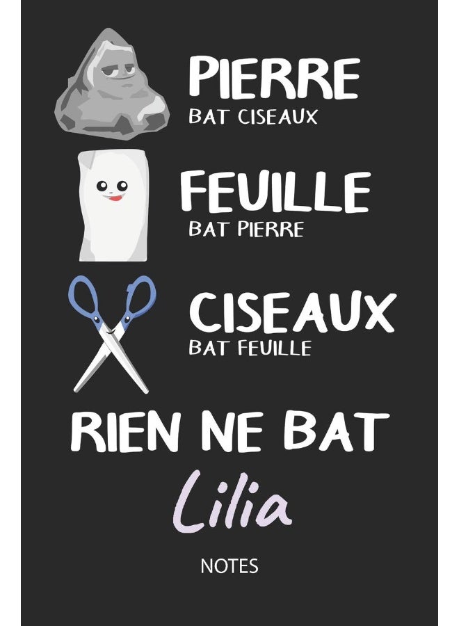 Rien ne bat Lilia - Notes: Noms Personnalisé Carnet de notes / Journal pour les filles et les femmes. Kawaii Pierre Feuille Ciseaux jeu de mots. ... de noël, cadeau original anniversaire femme.  - Image 1
