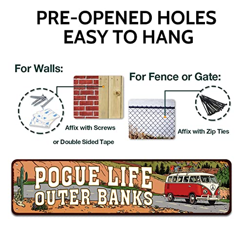 SOYAVE Outer Banks Pogue Life - Outer Tin Sign - Funny Home Decor, Metal Novelty Sign, Man Cave Street Signs, Unique Idea, Pub Bar Wall Decor - 4x16 inches - Image 3