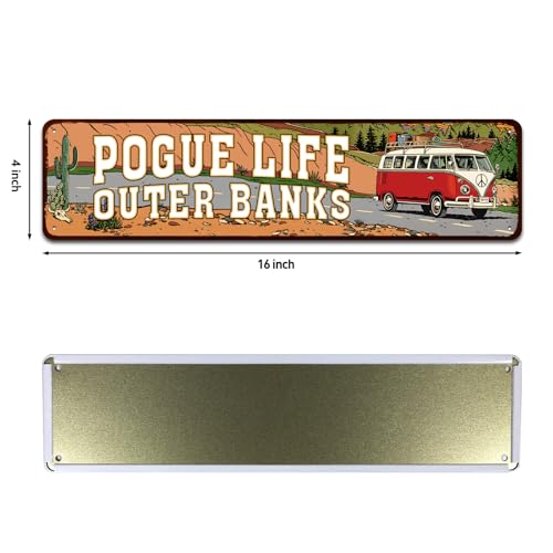 SOYAVE Outer Banks Pogue Life - Outer Tin Sign - Funny Home Decor, Metal Novelty Sign, Man Cave Street Signs, Unique Idea, Pub Bar Wall Decor - 4x16 inches - Image 2