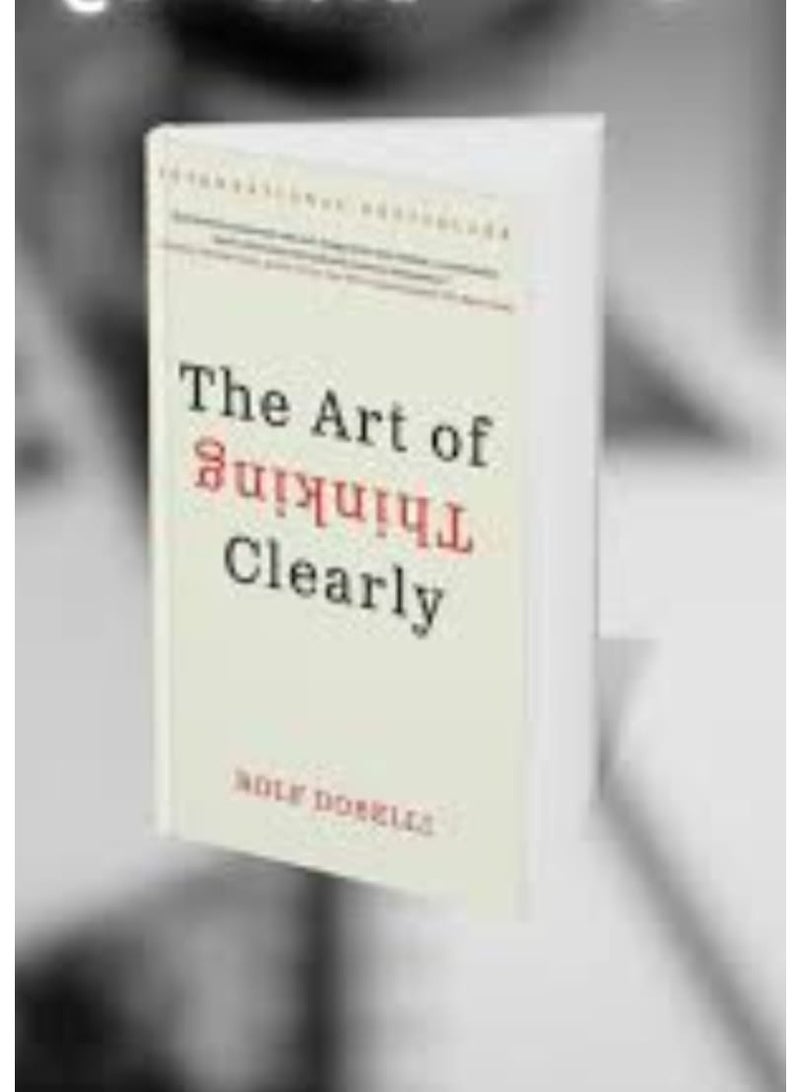 "فن التفكير الواضح" للمؤلف رولف دوبلي - Image 1