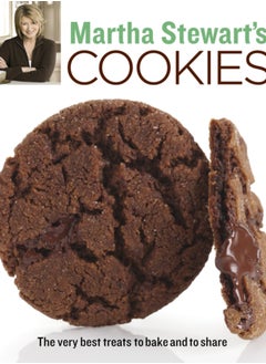 Martha Stewart's Cookies : The Very Best Treats to Bake and to Share: A Baking Book 