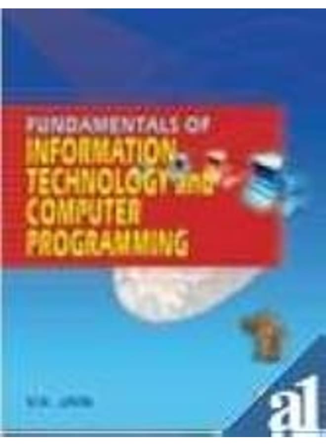 Fundamentals of Information Technology and Computer Programming