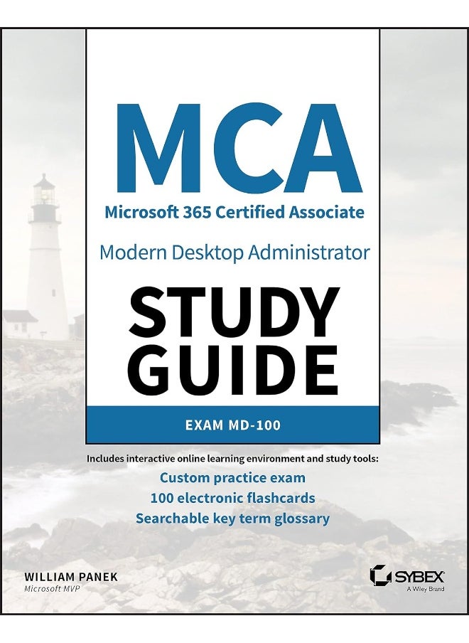 MCA Modern Desktop Administrator Study Guide: Exam MD-100  - Image 1