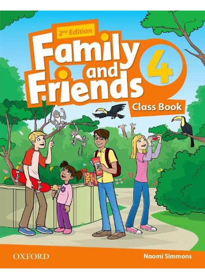 Family and Friends  Level 4  Class Book  Ed   2