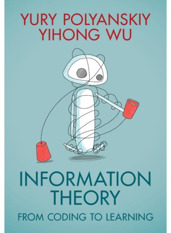 Information Theory: From Coding to Learning