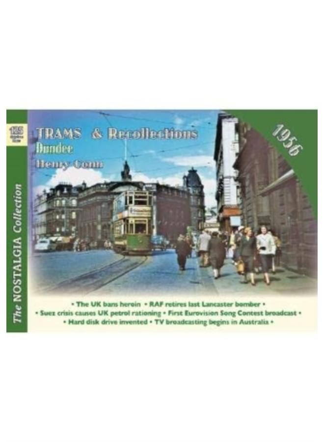 Trams & Recollections : Dundee 1956 
