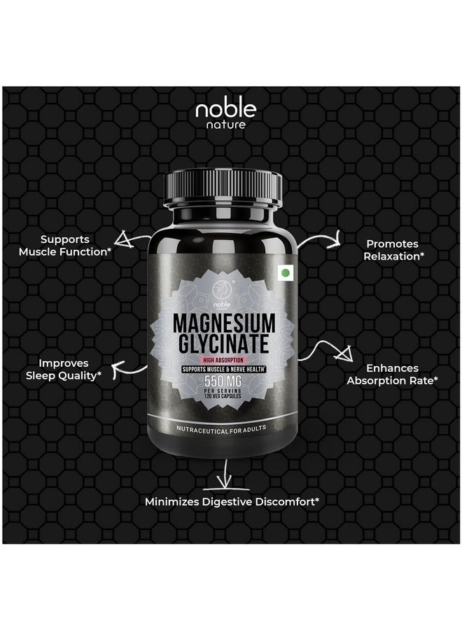 noble nature مغنيسيوم جليسينات عالي الامتصاص 550 ملغ - 120 كبسولة نباتية - إمداد لمدة 4 أشهر - Image 5