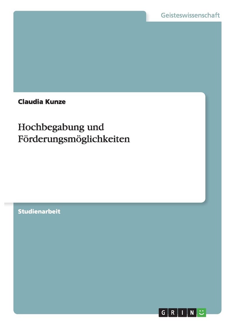 Hochbegabung und Förderungsmöglichkeiten 