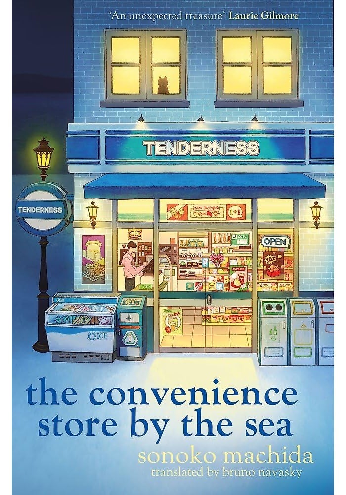 The Convenience Store by the Sea: The stunning new night edition of the quirky, charming Japanese bestseller readers worldwide have fallen in love with by Sonoko Machida 4 September 2025