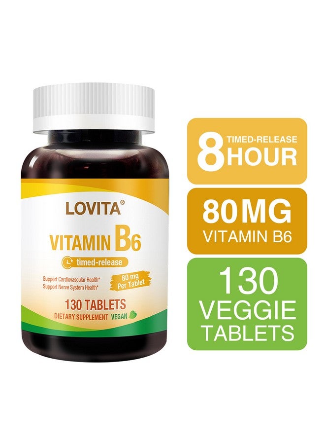 Lovita لوفيتا فيتامين ب6 (هيدروكلوريد البيريدوكسين) 80 ملغ، إطلاق مؤقت، 8 ساعات مستدامة، دعم صحة القلب والأوعية الدموية والأعصاب، 130 قرص نباتي - Image 3