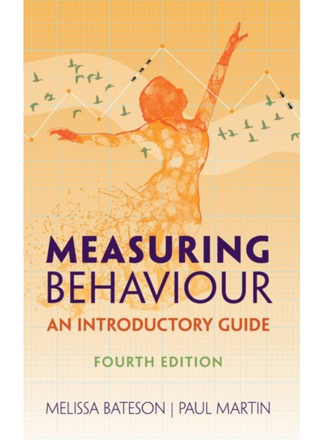 Measuring Behaviour : An Introductory Guide