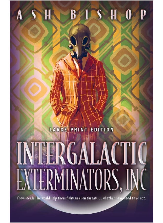 Intergalactic Exterminators, Inc 