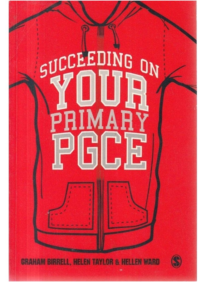Succeeding on Your Primary PGCE 