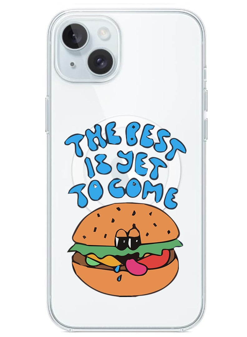 Theodor Magnetic Case for iPhone 15 Plus 6.7-inch Compatible with MagSafe Wireless Charging, Shockproof Phone Bumper Cover Best is yet to come - Image 1