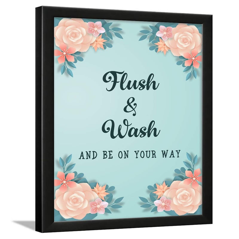 Chaka Chaundh Chaka Chaundh bathroom posters with frame bathroom quotes framed posters bathroom etiquette poster Washroom Quotes Frames Toilet Quotes Wall Hanging 14 X 11 inches Aqua Floral