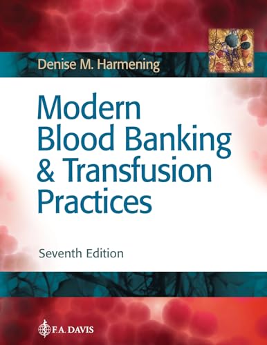 Modern Blood Banking And Transfusion Practices 7Th Ed