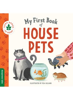 My First Book of House Pets: Helping Babies and Toddlers Connect to the Natural World from the Intimacy of Home. Promotes a Love for Animals and the Environment  - Image 1