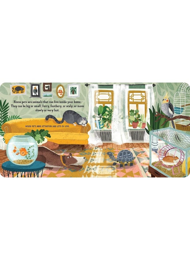 null - My First Book of House Pets: Helping Babies and Toddlers Connect to the Natural World from the Intimacy of Home. Promotes a Love for Animals and the Environment - Image 1