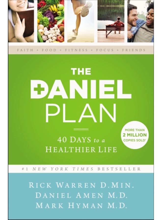 The Daniel Plan : 40 Days to a Healthier Life