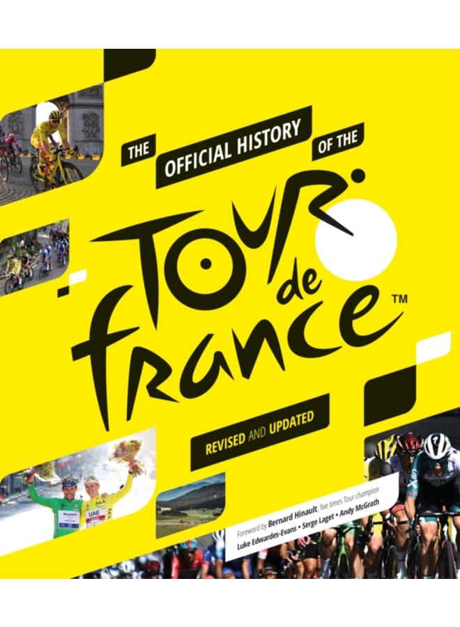 The Official History of the Tour de France : Revised and Updated (2023) 