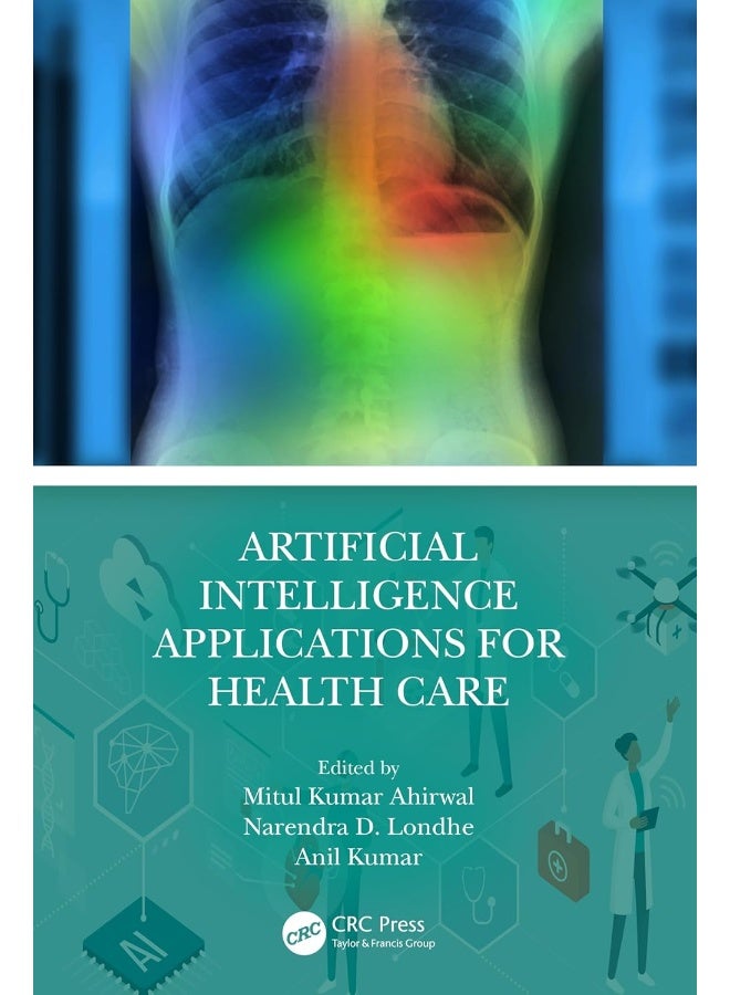 Artificial Intelligence Applications for Health Care