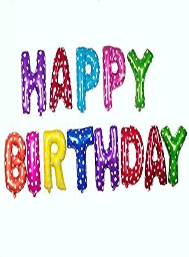 Theme My Party & 34 Happy Birthday& 34 Letter Shaped Foil Balloons (Multicolour)- Set of 13 Letters