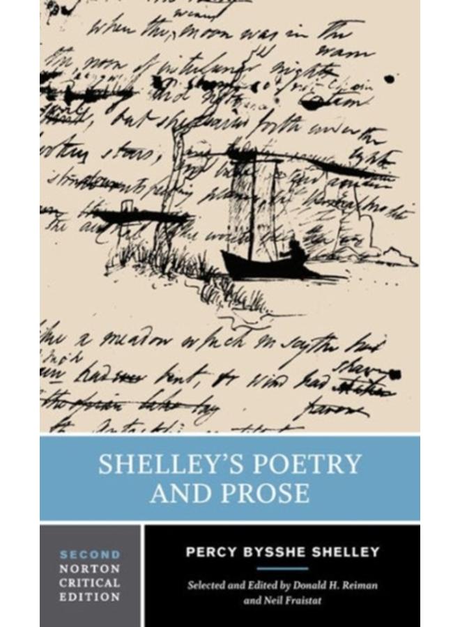 Shelley's Poetry and Prose : A Norton Critical Edition : 0