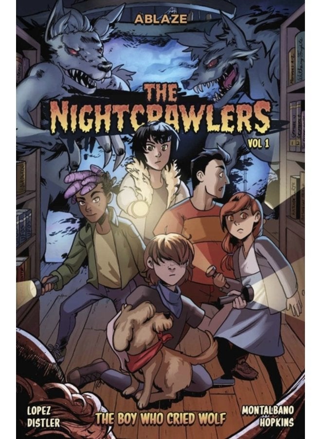 The Nightcrawlers Vol 1 The Boy Who Cried Wolf - Hardback