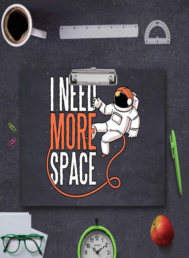 Vprint Quality "Space and Study: A Space Design Paper Clipboard Writing Pad for Students" (I Need More Space) Wooden Clipboard Writing Pad | Exam Board for Kids Students Size 11X17 Inches - Image 5