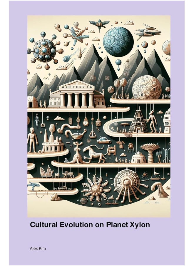 Cultural Evolution on Planet Xylon 