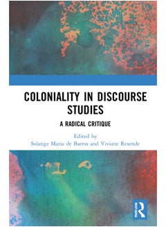 Coloniality in Discourse Studies: A Radical Critique  - Image 1