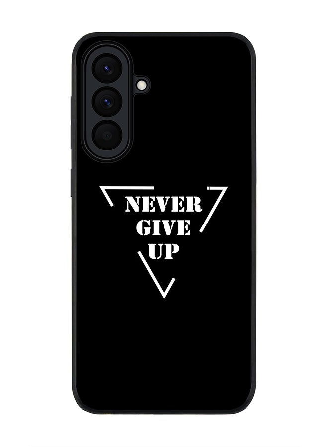 Stylizedd For Samsung Galaxy A57 Case,Slim fit Camera Protection, Shockproof Thin Phone cover  - Never give up - Image 1