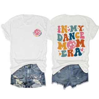 European and American independent station Foreign Trade short sleeve IN MY DANCE MOM ERA ball new fashion trend plus size T-shirt for women White front chest (color picture) - pzsku/Z35C8973EC27AECFD2CECZ/45/1746221314/6bba355f-36b8-463f-8bce-60943bfd4e1a