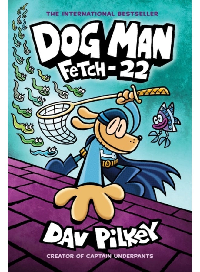 Dog Man 8: Fetch-22 (PB)