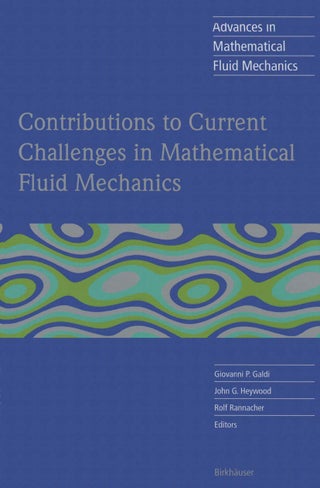 Contributions to Current Challenges in Mathematical Fluid Mechanics - pzsku/Z35D0EC693FFF11565697Z/45/1749025519/365a658e-823f-4389-93d4-fc7873e66a27